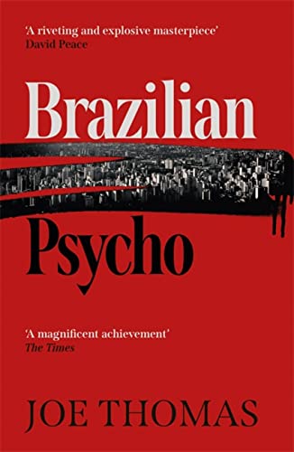 9781911350842: Brazilian Psycho (So Paulo Quartet)