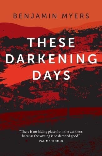 Stock image for These Darkening Days for sale by WorldofBooks