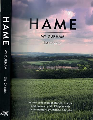 Stock image for Hame: My Durham for sale by WorldofBooks