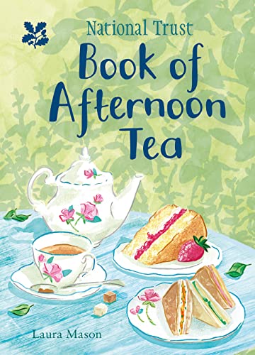 Beispielbild fr National Trust Book of Afternoon Tea zum Verkauf von Blackwell's