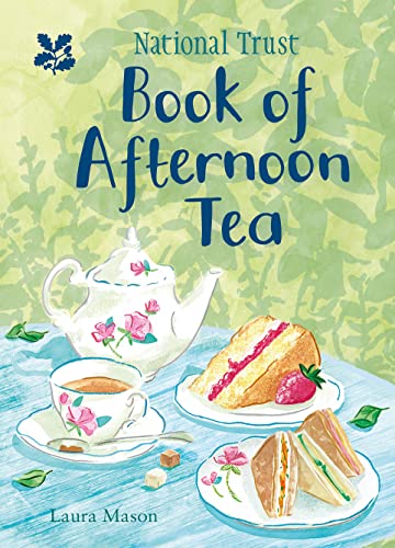 Stock image for National Trust Book of Afternoon Tea for sale by ThriftBooks-Atlanta