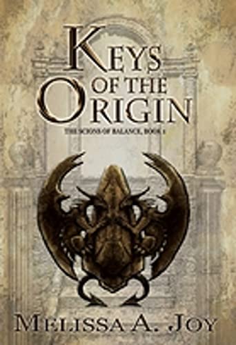 Stock image for Keys of the Origin: 1 (Scions of Balance)