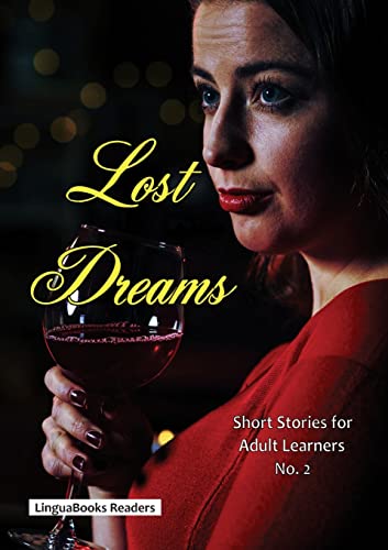 Stock image for Lost Dreams for sale by Lucky's Textbooks