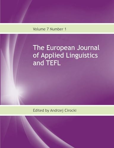 Stock image for The European Journal of Applied Linguistics and TEFL Volume 7 Number 1 71 for sale by PBShop.store US