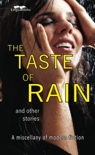 Stock image for The Taste of Rain and Other Stories: A miscellany of modern fiction for sale by Lucky's Textbooks