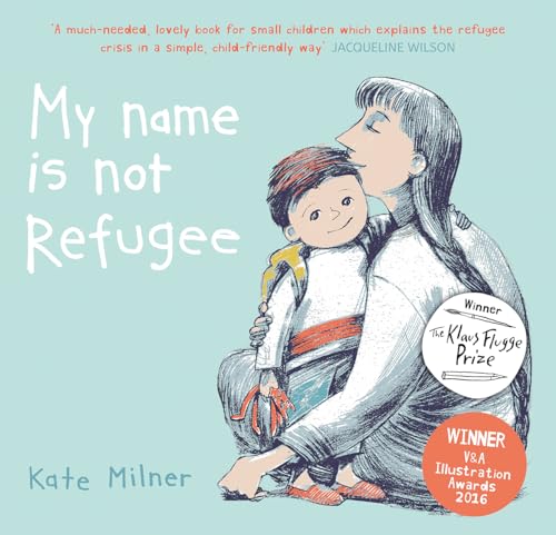 Stock image for My Name is Not Refugee for sale by BooksRun