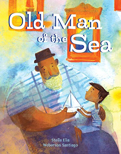 9781911373544: Old Man of the Sea (Lantana Global Picture Books)