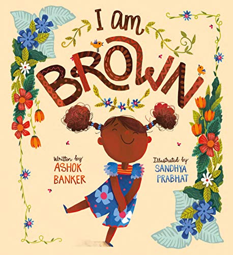 Stock image for I Am Brown for sale by ThriftBooks-Atlanta