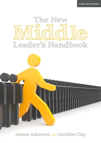 Imagen de archivo de The New Middle Leader's Handbook a la venta por Blackwell's