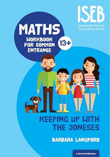 Stock image for Keeping Up with the Joneses: Maths Workbook for Common Entrance for sale by AwesomeBooks