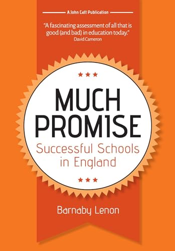 Beispielbild fr Much Promise: Successful Schools in England zum Verkauf von WorldofBooks