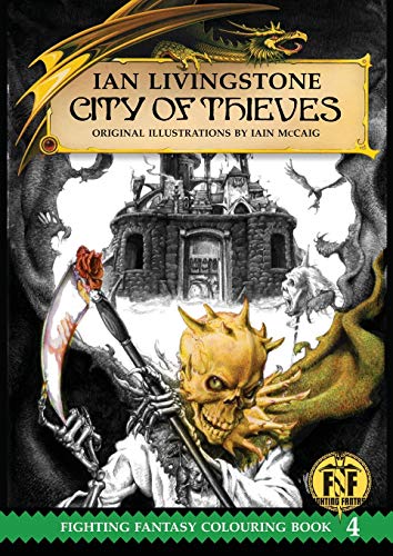 Imagen de archivo de Official Fighting Fantasy Colouring Book 4: City of Thieves a la venta por Irish Booksellers