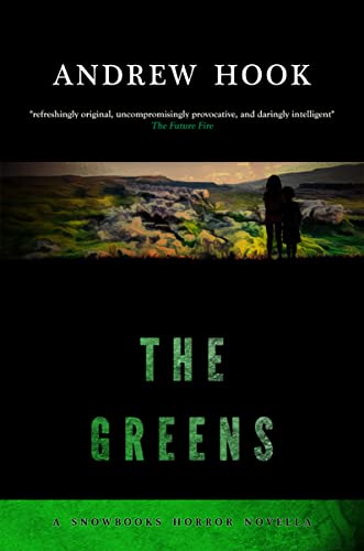 Stock image for Greens, The Snowbooks Horror Novellas for sale by PBShop.store US