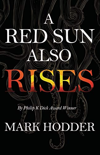 Stock image for Red Sun Also Rises for sale by WorldofBooks