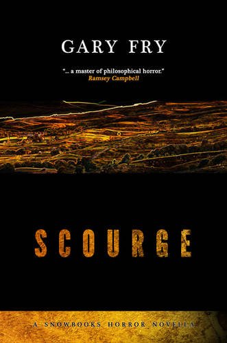 9781911390800: Scourge (Snowbooks Horror Novellas)