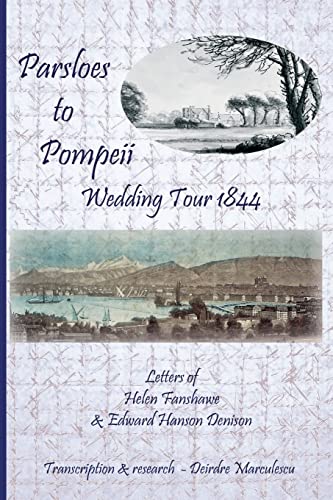 Stock image for Parsloes to Pompeii Wedding Tour 1844 for sale by PBShop.store US