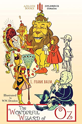 Imagen de archivo de The Wonderful Wizard of Oz: Unabridged & illustrated a la venta por GF Books, Inc.