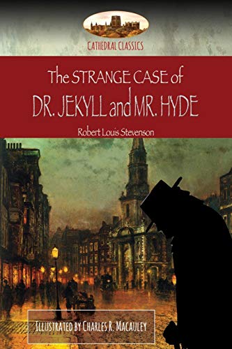 Imagen de archivo de The Strange Case of Dr. Jekyll and Mr. Hyde: Illustrated (Aziloth Books) a la venta por Books Unplugged