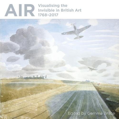 Stock image for Air: Visualising the Invisible in British Art 1768-2017 for sale by WorldofBooks