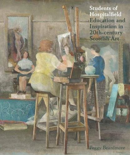 Beispielbild fr Students of Hospitalfield: Education and Inspiration in 20th-Century Scottish Art zum Verkauf von WorldofBooks