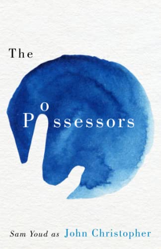 9781911410027: The Possessors