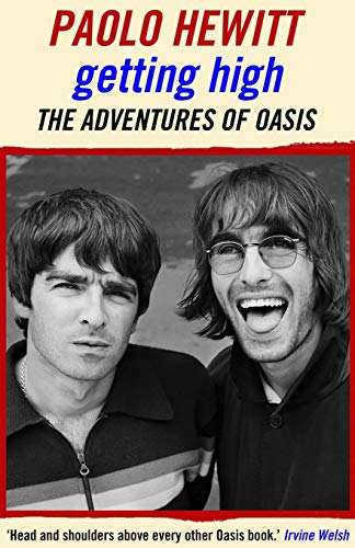 9781911413707: Getting High: The Adventures of Oasis