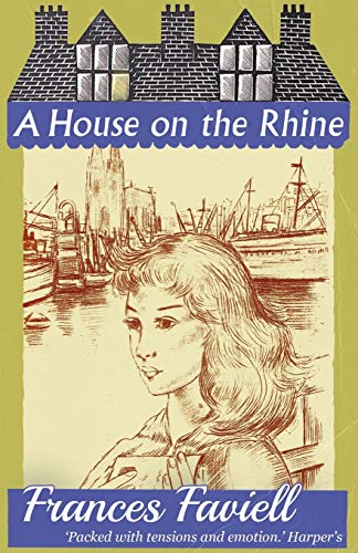 Stock image for A House on the Rhine for sale by Lakeside Books