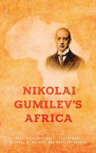 9781911414643: Nikolai Gumilev's Africa