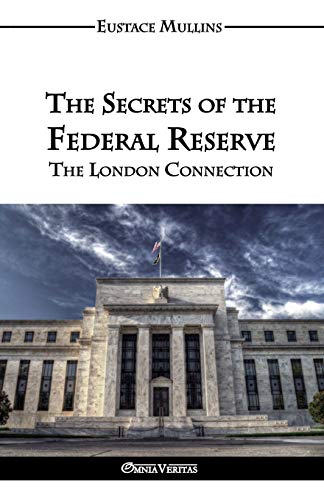 Beispielbild fr The Secrets of the Federal Reserve zum Verkauf von GF Books, Inc.