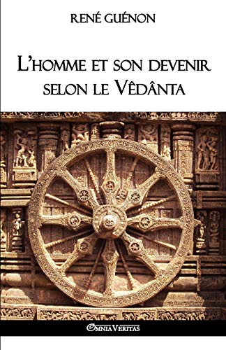 Imagen de archivo de L'homme et son devenir selon le VÃªdÃ¢nta (French Edition) a la venta por Discover Books