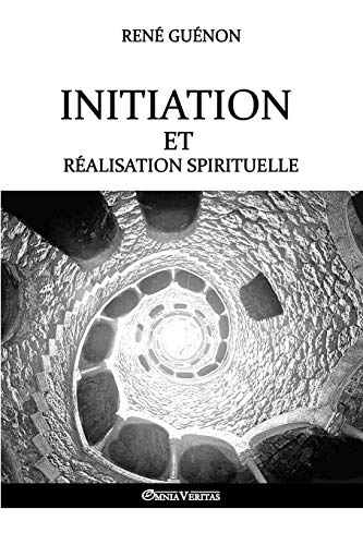 Imagen de archivo de Initiation et r alisation spirituelle a la venta por WorldofBooks