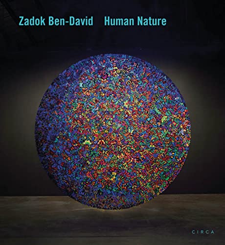 Stock image for Zadok Ben-David: Human Nature for sale by Magers and Quinn Booksellers