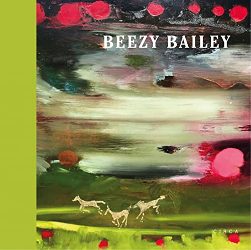 Stock image for Beezy Bailey for sale by Magers and Quinn Booksellers