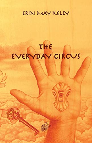 Stock image for The Everyday Circus for sale by Lucky's Textbooks
