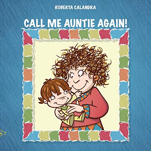 Stock image for Call Me Auntie Again! for sale by Ebooksweb