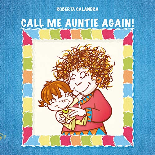 Stock image for Call Me Auntie Again! for sale by GF Books, Inc.