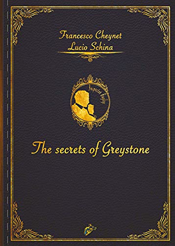 Stock image for The Secrets of Greystone for sale by Red's Corner LLC