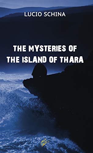 Beispielbild fr The Mysteries of the Island of Thara zum Verkauf von Blackwell's