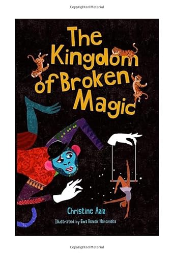 Stock image for The Kingdom of Broken Magic for sale by WorldofBooks