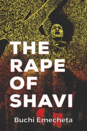 9781911428084: The Rape of Shavi: (Omenala Press)