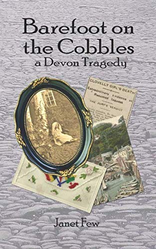 Beispielbild fr Barefoot on the Cobbles: a Devon tragedy zum Verkauf von AwesomeBooks