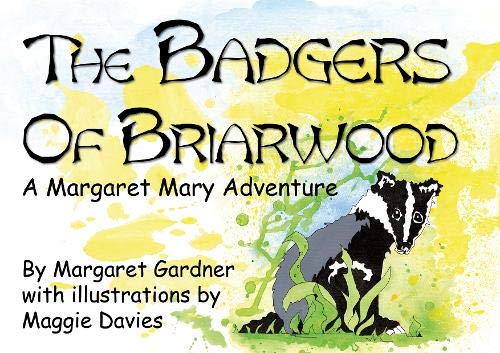 Beispielbild fr The Badgers of Briarwood zum Verkauf von AwesomeBooks