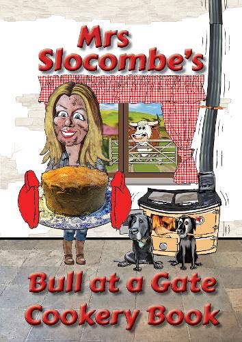 Beispielbild fr Mrs Slocombe's Bull at a Gate Cookery Book zum Verkauf von AwesomeBooks