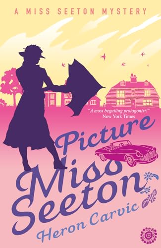 Beispielbild fr Picture Miss Seeton (A Miss Seeton Mystery) zum Verkauf von New Legacy Books