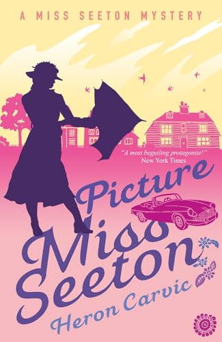 9781911440536: Picture Miss Seeton (A Miss Seeton Mystery)