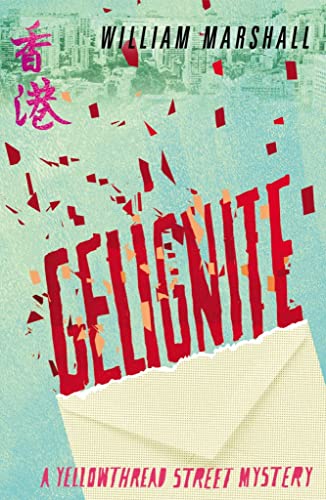 Stock image for Gelignite (A Yellowthread Street Mystery Book 3) for sale by WorldofBooks