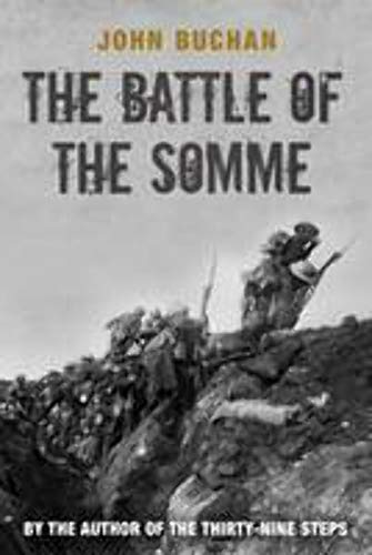 Stock image for The Battle of the Somme: The First and Second Phase for sale by Wonder Book