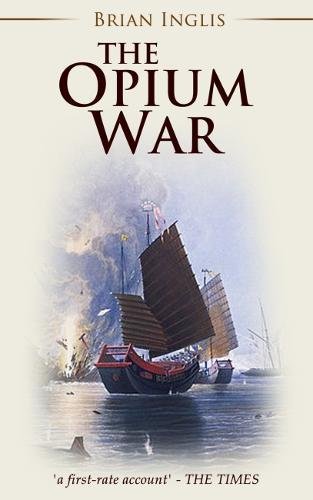 Imagen de archivo de The Opium War a la venta por medimops