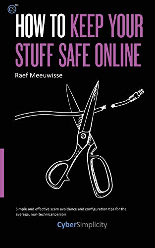 Beispielbild fr How to Keep Your Stuff Safe Online zum Verkauf von BooksRun