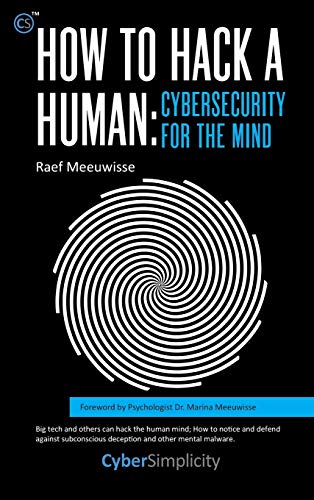 Beispielbild fr How to Hack a Human: Cybersecurity for the Mind zum Verkauf von WorldofBooks